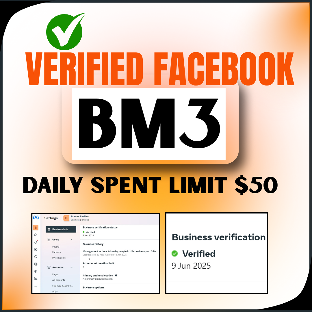 Verified Facebook Business Manager (BM3) – $50 Daily Ad Spend Limit